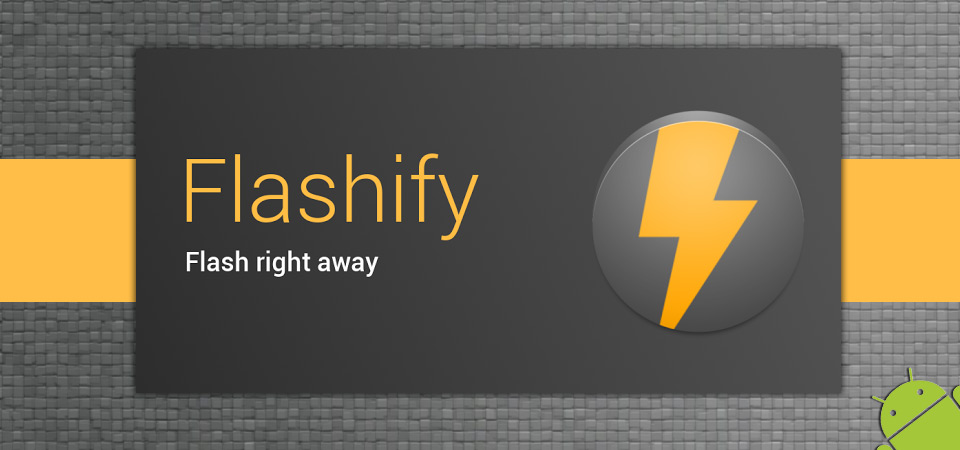 You are currently viewing Flashify για Android [root users only]